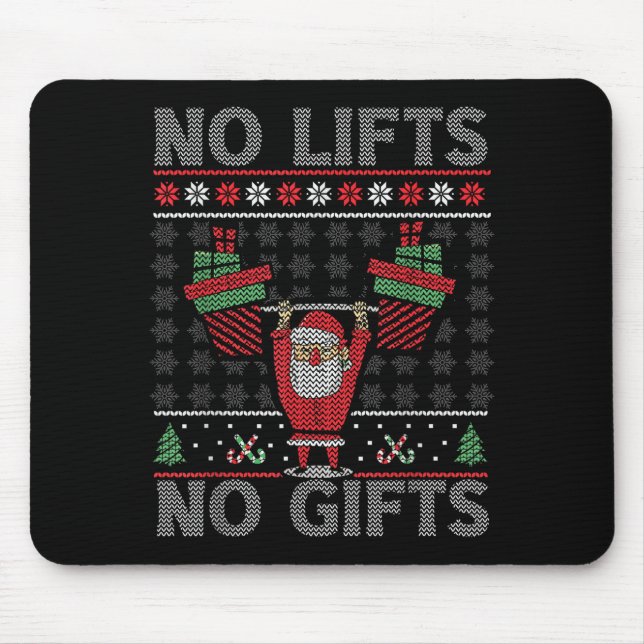 No Lifts No Christmas Gym Ugly Santa  Mouse Mat (Front)