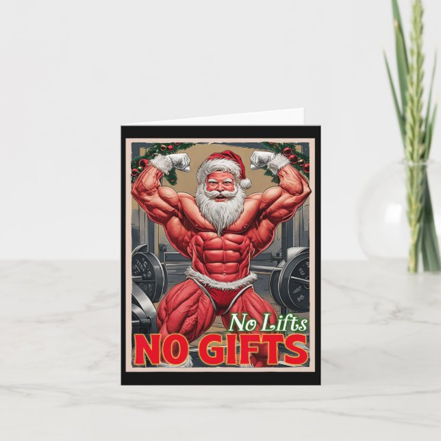 No Lifts No Gifts Funny Muscle Gain Santa Gym Body Card (Front)