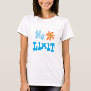 No Limit T-Shirt