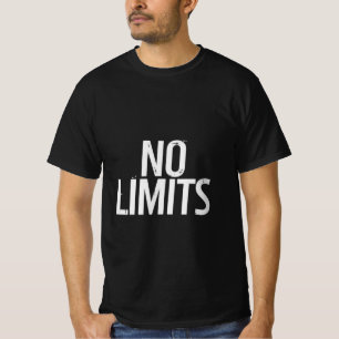 No Limits Gym Motivation Shirt   Fitness Quote Tee