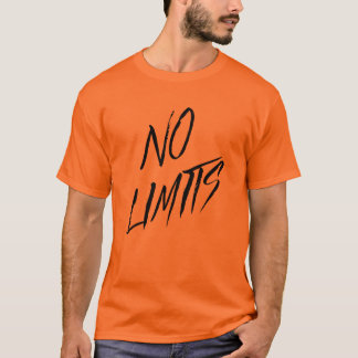 No limits T-Shirt
