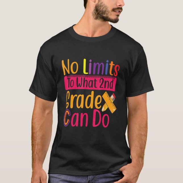 No Limits To What 2nd Grade Can Do T-Shirt (Front)