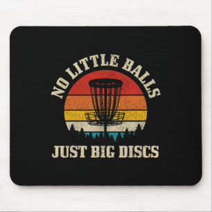 No Little Just Big Discs Vintage Disc Golf Frisbee Mouse Mat