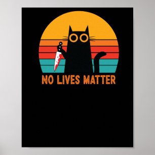 No Lives - Funny Halloween Cat Sticker  Poster