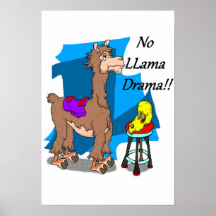 No llama drama!! 4 Poster