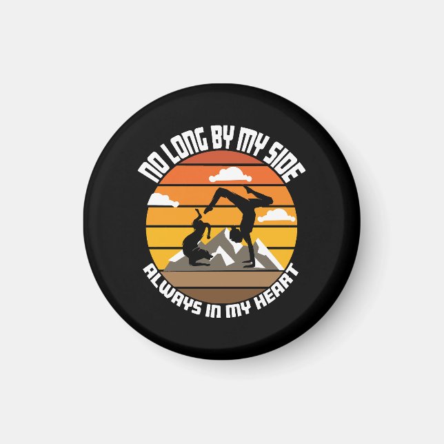 no long by my side always in my heart magnet (Front)