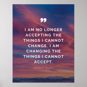 No longer accepting the things I cannot change Poster
