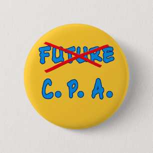 No Longer Future CPA Graduation Design 6 Cm Round Badge