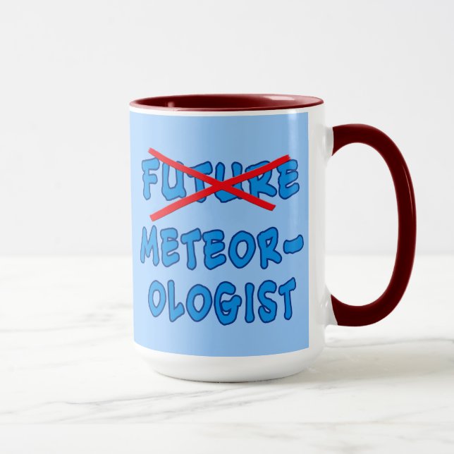 No Longer Future Meteorologist Graduation Gift Mug (Right)