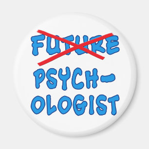 No Longer Future Psychologist Magnet