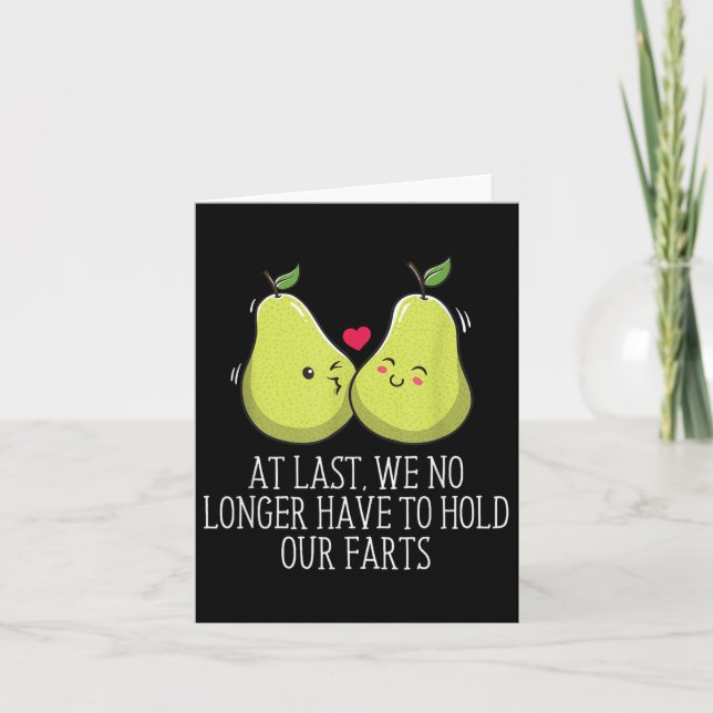 No Longer Have To Hold Our Farts Wedding Funny _1  Card (Front)