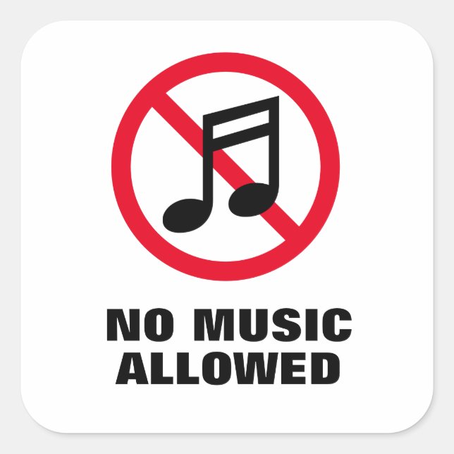 No loud music allowed sound prohibited sign square sticker (Front)