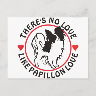 No Love Like Papillon Love Postcard