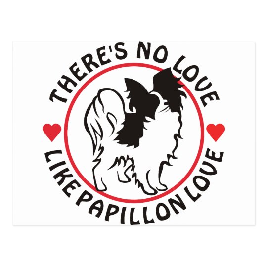 No Love Like Papillon Love Postcard