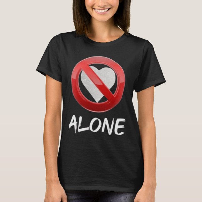 No Love  T-Shirt (Front)