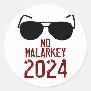 No Malarkey 2024 Classic Round Sticker