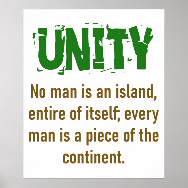 No Man Is An Island - Unity Quote Poster (Front)