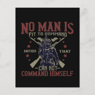 No Man Is Fit To Command