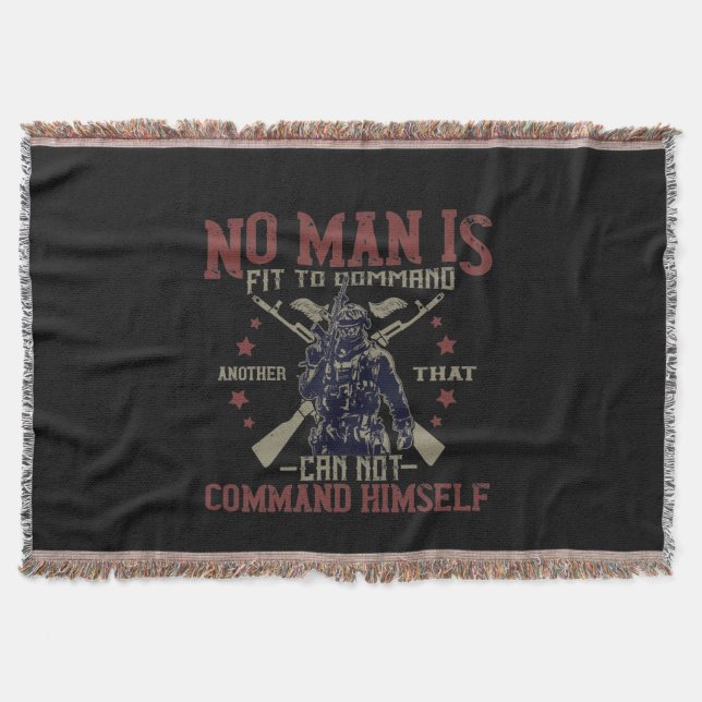 No Man Is Fit To Command Throw Blanket (Front)
