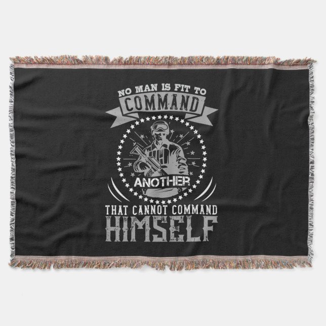 No Man Is Fit To Command Throw Blanket (Front)