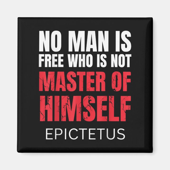 No Man Is Free Who Is Not Marcus Aurelius Stoicism Magnet (Front)