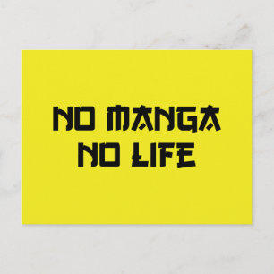 NO MANGA NO LIFE POSTCARD