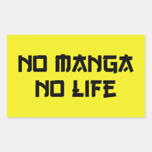 NO MANGA NO LIFE RECTANGULAR STICKER