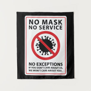 no mask no service no exceptions tapestry