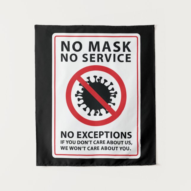 no mask no service no exceptions tapestry (Front)