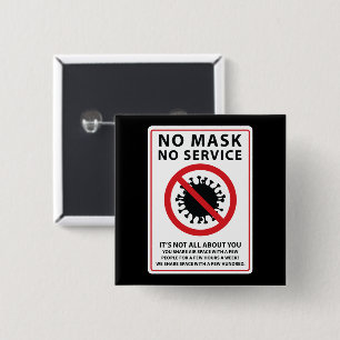 no mask no service shared air 15 cm square badge