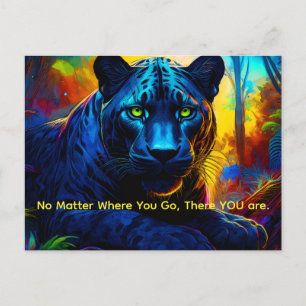 No matter where you go, there you are postcard