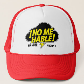 NO ME HABLE (una mama dominicana) Trucker Hat
