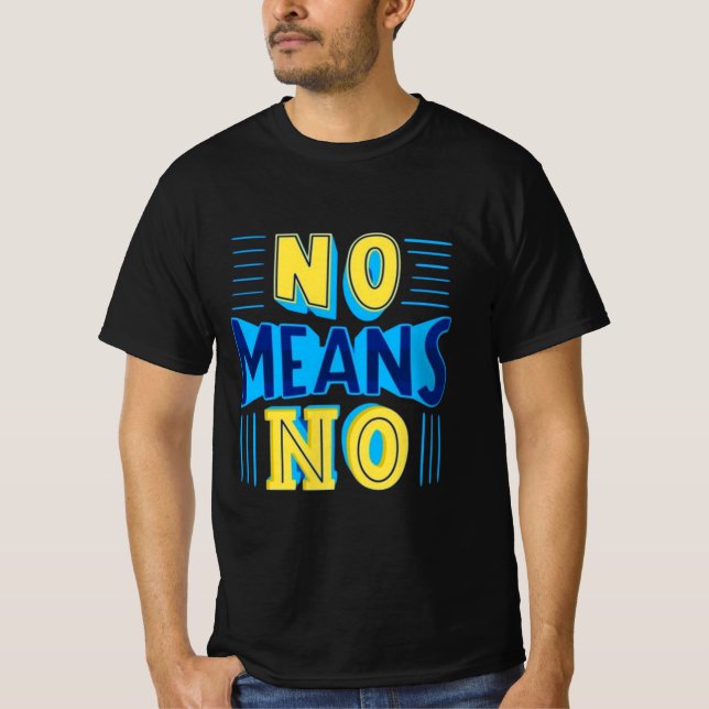 no means no tshirt (Front)