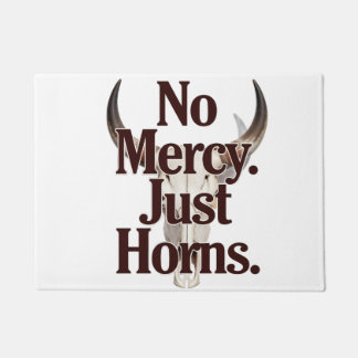 No Mercy Just Horns Longhorn Skull Brutal Bull Doormat