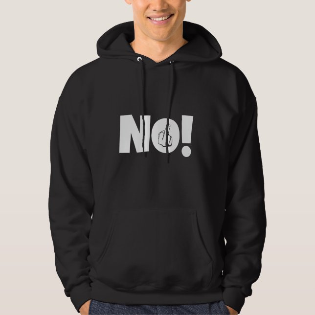 No Middle Finger Sign Statement Provocative Saying Hoodie (Front)