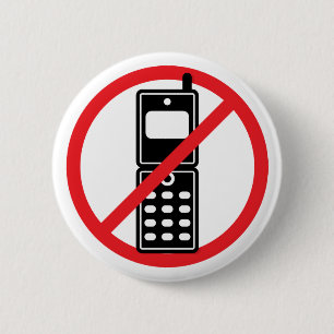 No Mobile Phones 6 Cm Round Badge