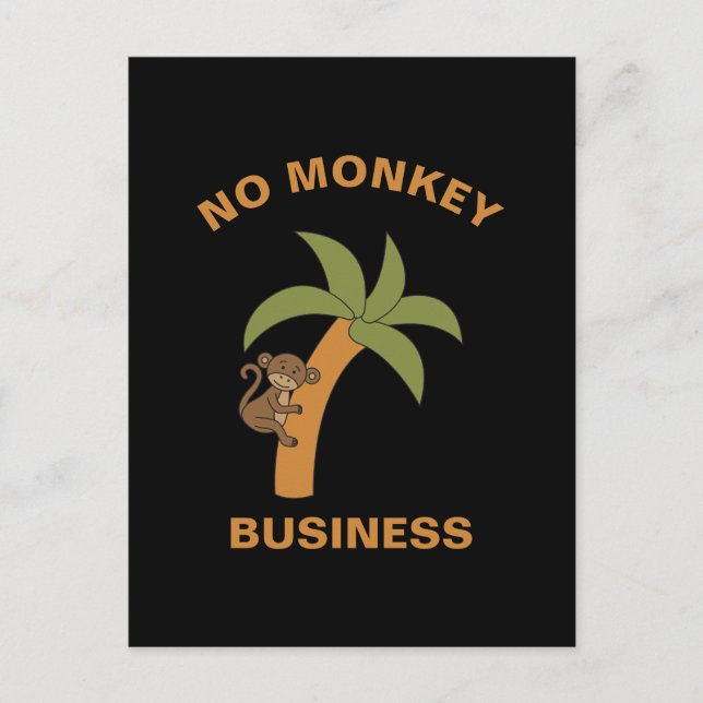 No Monkey Business Funny Zoo Jungle Animal Pun Postcard (Front)