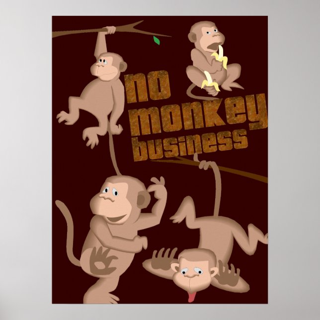 No Monkey Business | Kids Poster (Front)