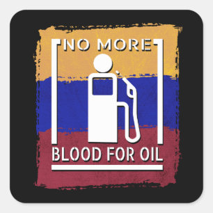 No More Blood for Oil Christian Peace Design Square Sticker