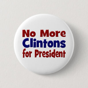 No More Clintons for President Button, red & blue 6 Cm Round Badge