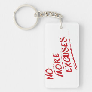 No More Excuses – Inspirational Red Quote Key Ring