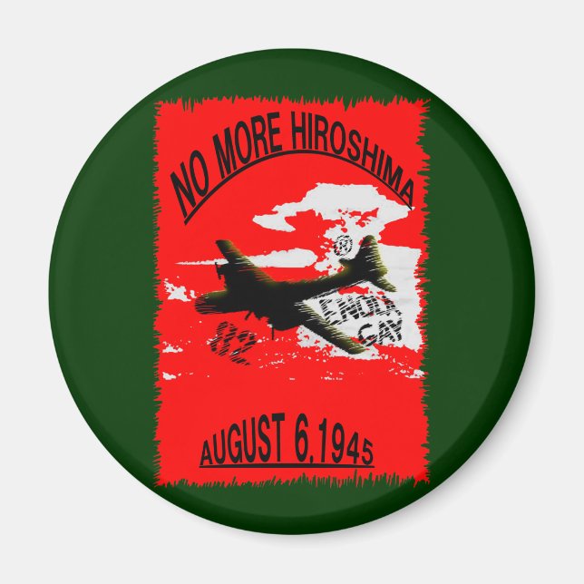 NO MORE HIROSHIMA MAGNET (Front)