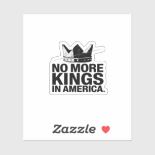 No More Kings In America