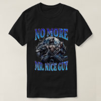 No More Mr Nice Guy Funny Alpha Wolf Daddy Meme