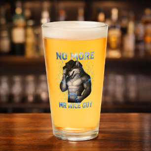 No More Mr Nice Guy Funny Alpha Wolf Meme Brainrot Glass