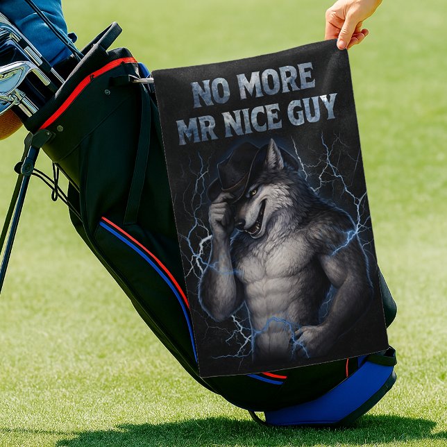 No More Mr Nice Guy Funny Alpha Wolf Meme Brainrot Golf Towel (Creator Uploaded)
