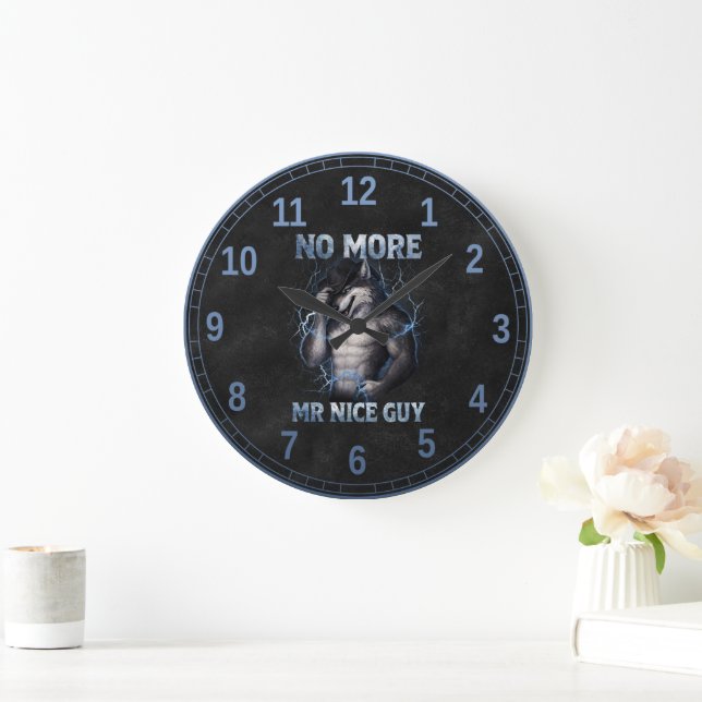 No More Mr Nice Guy Funny Alpha Wolf Meme Brainrot Large Clock (Home)