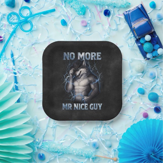 No More Mr Nice Guy Funny Alpha Wolf Meme Brainrot Paper Plate (Party)