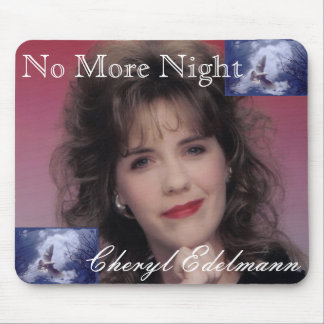 No More Night Mousepad