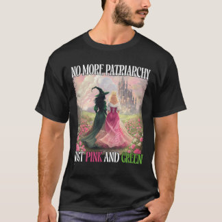 No More Patriarchy Just Pink Green Witch Halloween T-Shirt